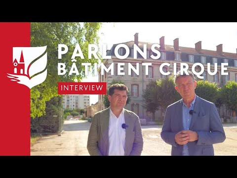 Comprendre le futur bâtiment du cirque !
