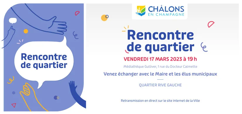 Rencontre de quartier Rive Gauche - 17 mars 2023