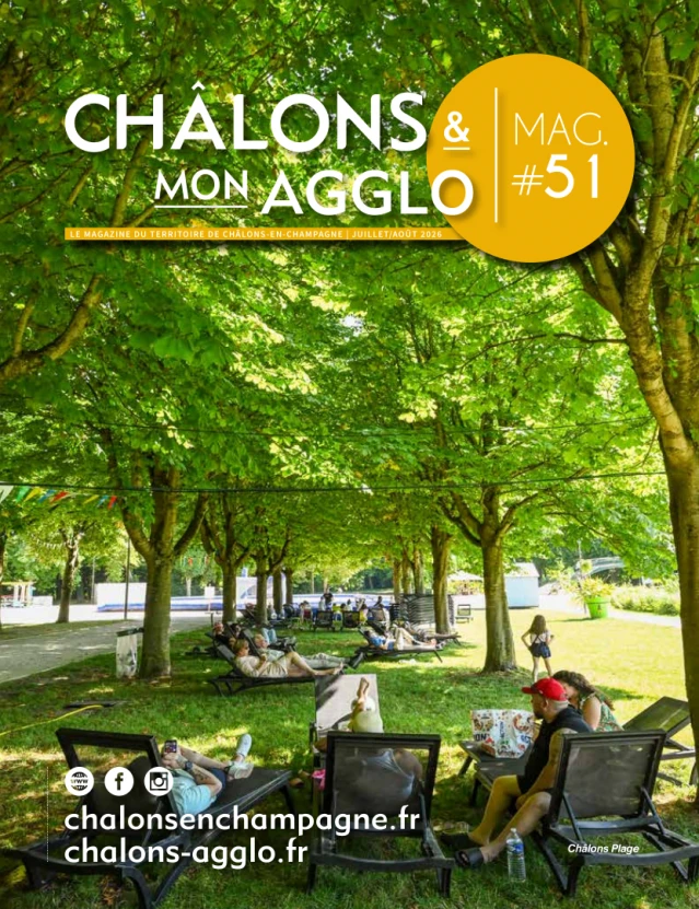 Châlons & mon Agglo n°51 - Juillet Aout 2026
