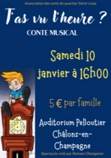 Conte Musical : T'as vu l'heure ?