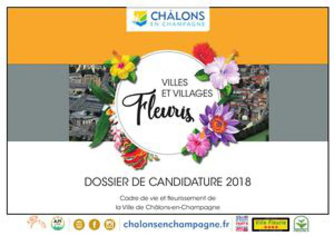 Châlons En Champagne - Dossier de candidature - Villes et Villages Fleuris