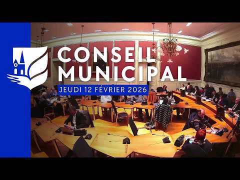 Conseil Municipal en direct [Rediffusion] - Jeudi 12 février 2026