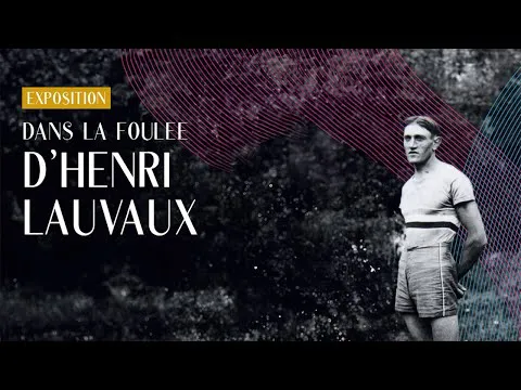 Dans la foulée d\'Henri Lauvaux - JO Paris 1924 | Exposition